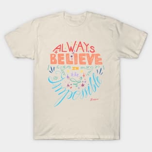 Believe T-Shirt